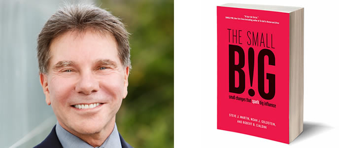 Ep #30: Small Changes, BIG Influence with Dr. Robert Cialdini