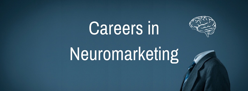 Ep #59: Careers in Neuromarketing: Jobs and Schools