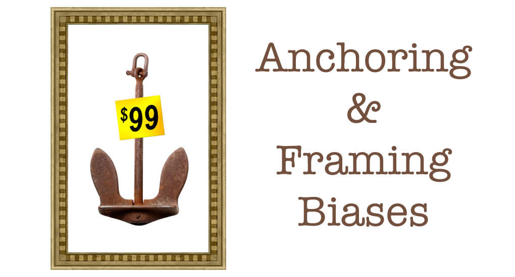 Ep #80: How to Use Anchoring and Framing Biases to Sell More