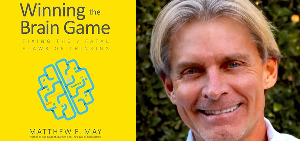 Ep #116: Winning the Brain Game with Matthew May