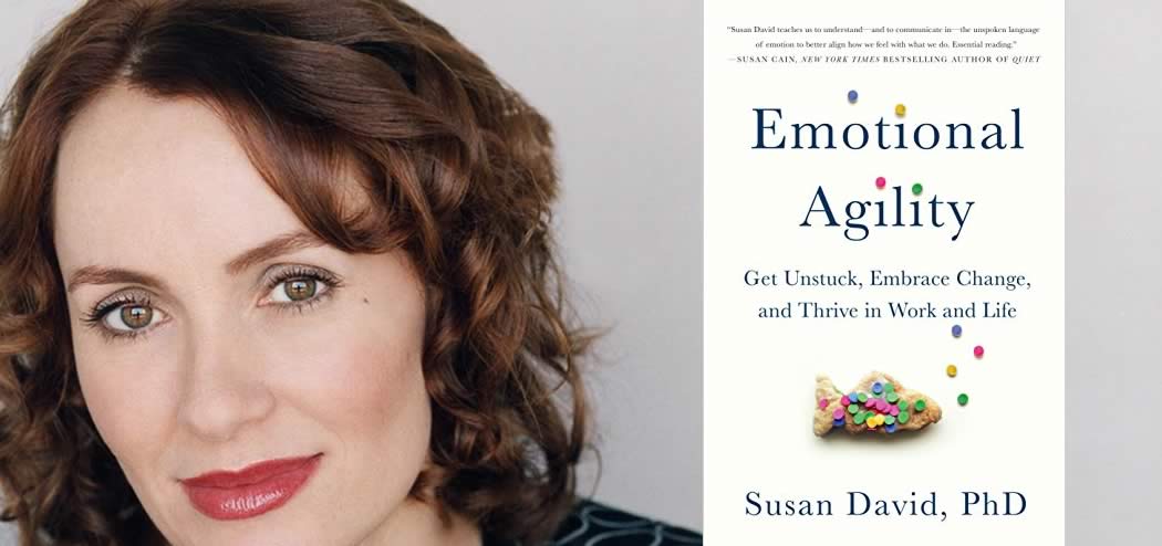 Ep #128: Develop Emotional Agility with Susan David