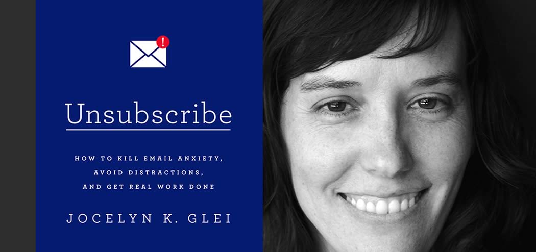 The Psychology of Winning at Email with Jocelyn Glei