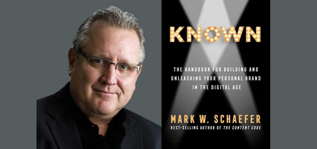 Mark Schaefer How to Get Known with Mark Schaefer - Roger Dooley