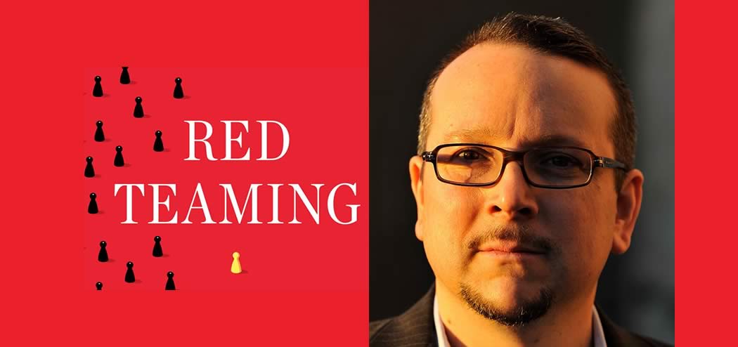 The Psychology of Red Teaming with Bryce Hoffman