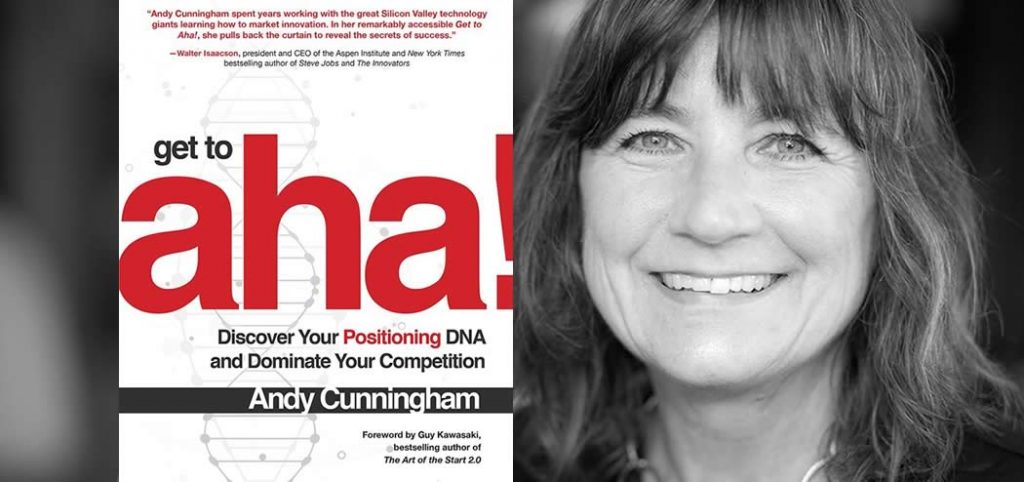 Get to Aha! with Andy Cunningham - Roger Dooley