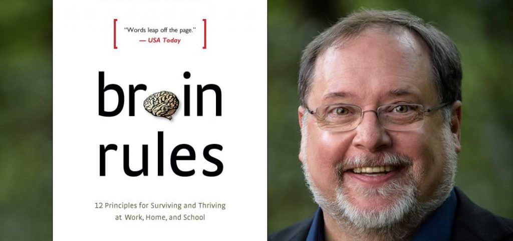 Brain Rules with John Medina - Roger Dooley