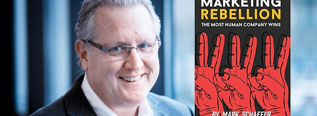 Marketing Rebellion with Mark Schaefer