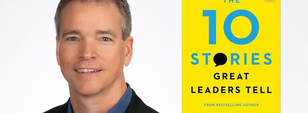 The Most Important 10 Stories for Leaders with Paul Smith