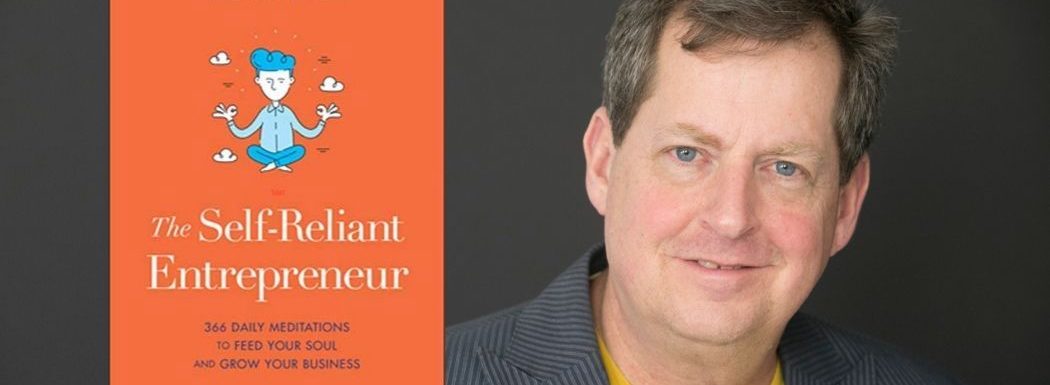 The Self-Reliant Entrepreneur with John Jantsch