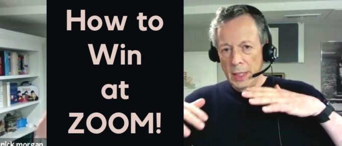 How to Win at Zoom with Nick Morgan