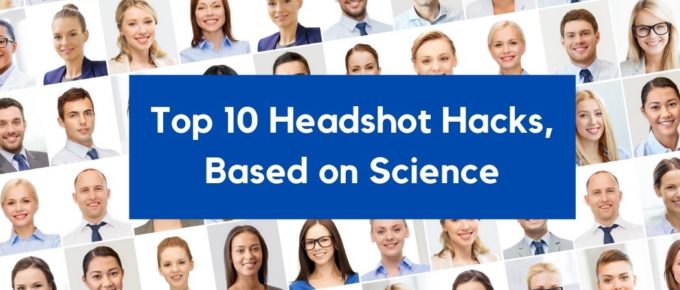 Top 10 Science-Based Headshot Hacks