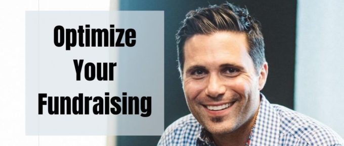 Optimize Your Fundraising with Tim Kachuriak