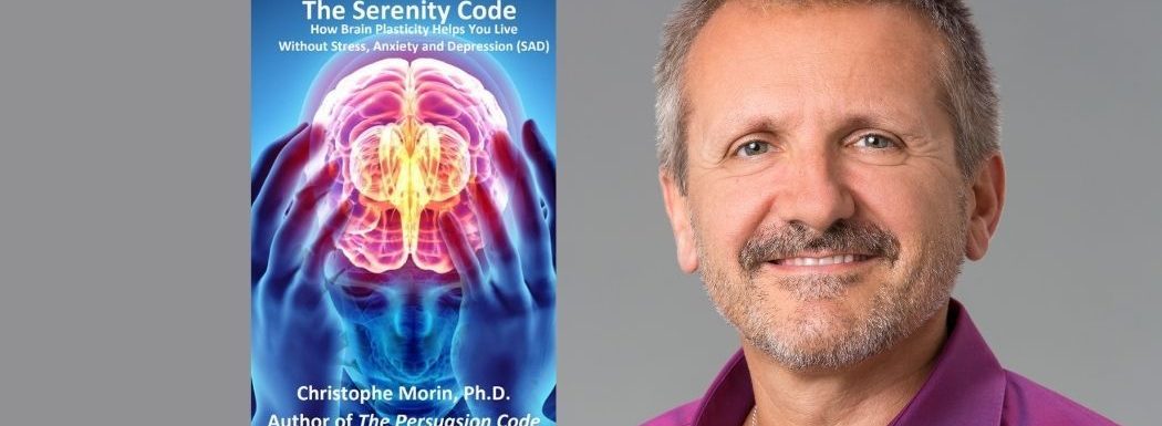 From Neuromarketing to Serenity with Christophe Morin