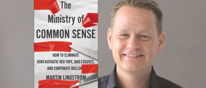 The Ministry of Common Sense with Martin Lindstrom
