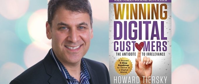 Winning Digital Customers with Howard Tiersky