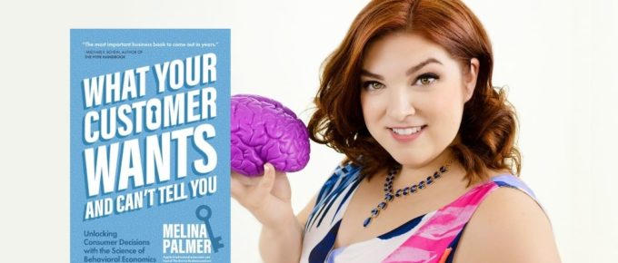 Find Out What Your Customers Can’t Tell You with Melina Palmer