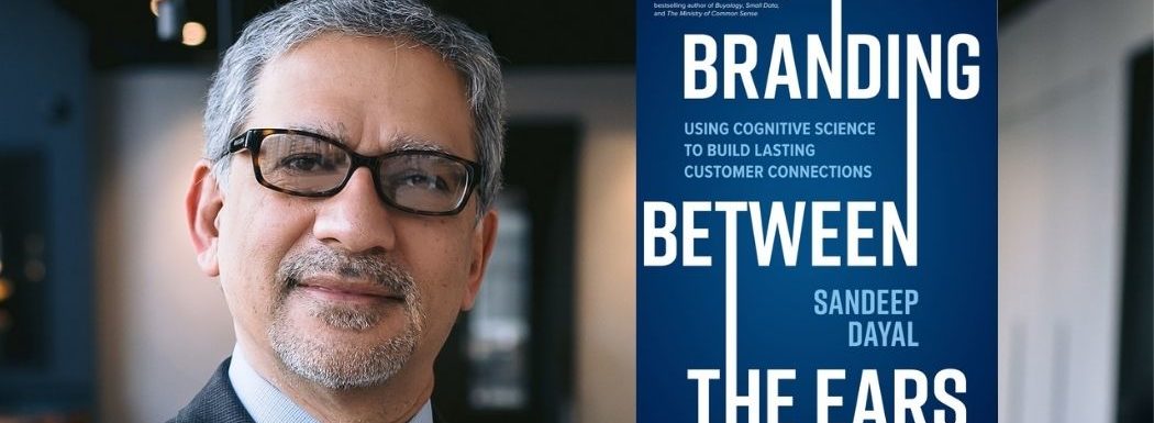 Cognitive Branding with Sandeep Dayal