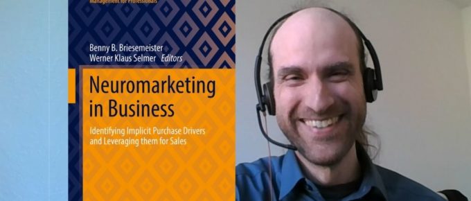 Neuromarketing for Businsess with Benny Briesemeister