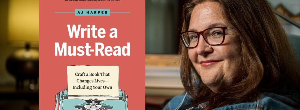 Write a Must-Read with AJ Harper